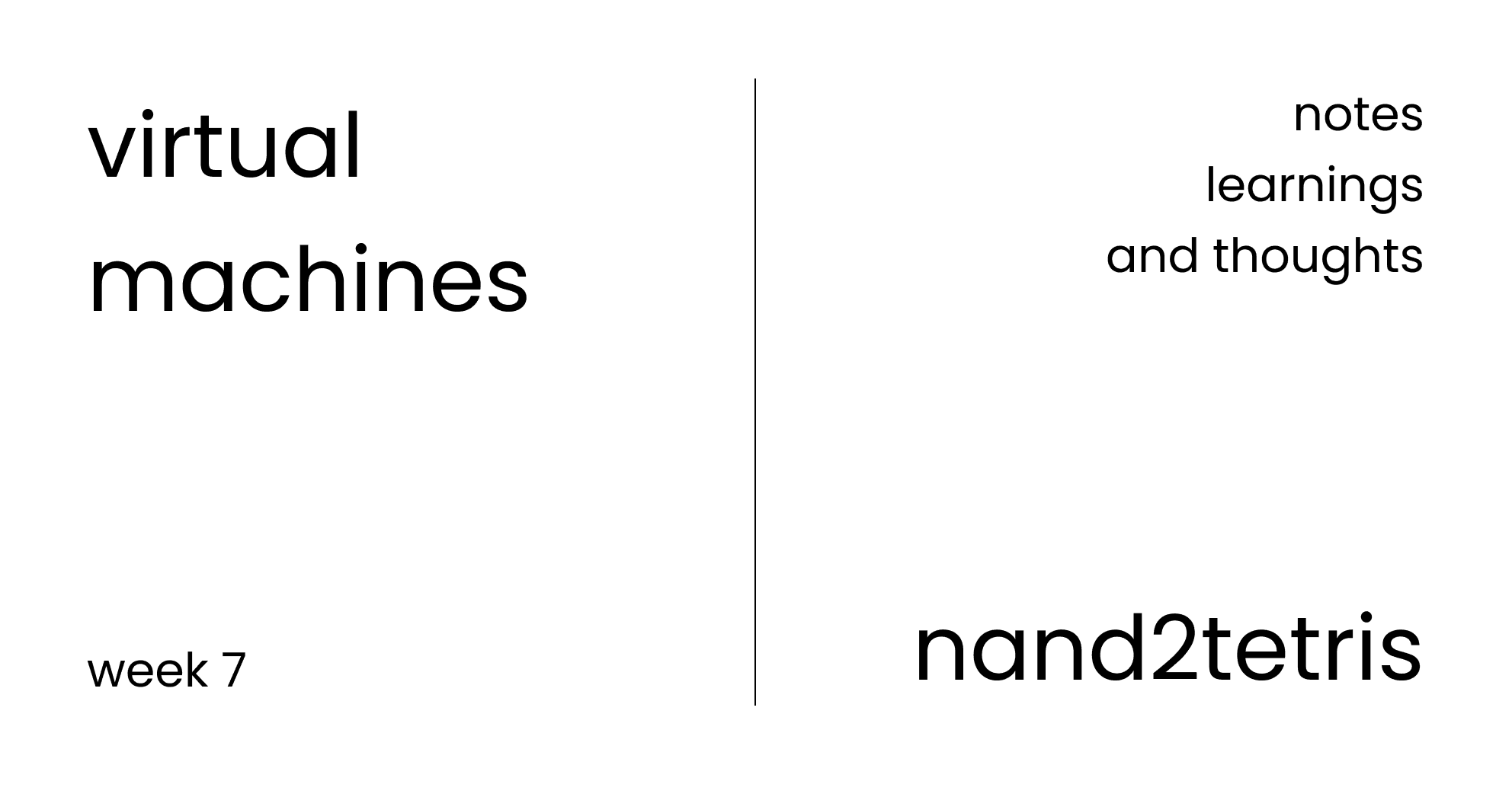 Virtual Machines - Nand2Tetris