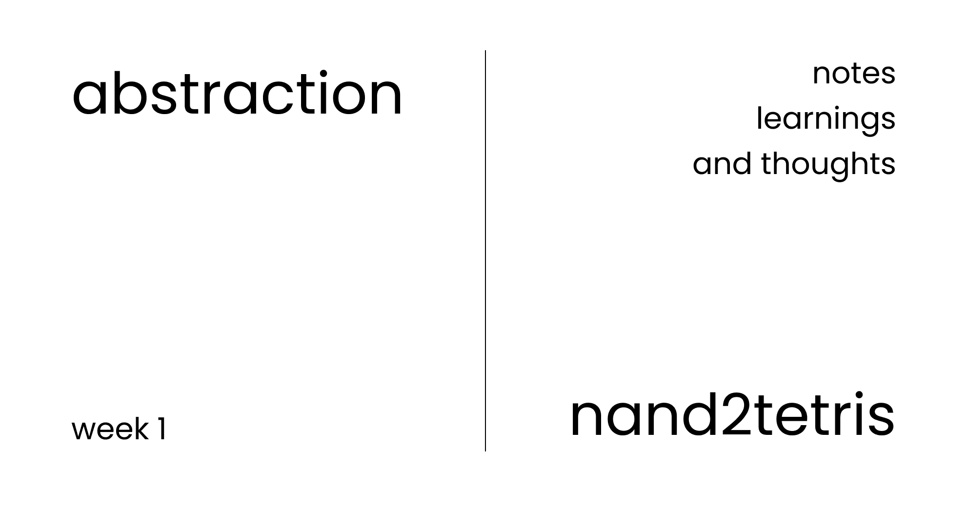 Abstraction - Nand2Tetris